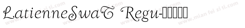 LatienneSwaT Regu字体转换